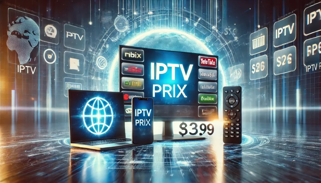 IPTV prix